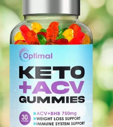 Optimal Keto + ACV Gummies Review: Scam or Legit Optimal ACV Keto ….